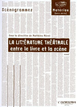 La Littérature théâtrale : entre le livre et la scène