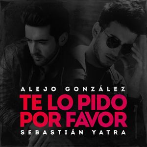 Te lo pido por favor (Single)