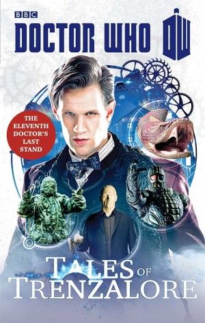 Doctor Who : Tales of Trenzalore