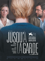 Affiche Jusqu'à la garde Affiche Jusqu'à la garde