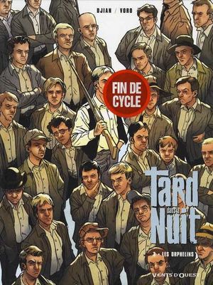 Tard dans la Nuit, tome 4 : Les Orphelins