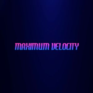 Maximum Velocity