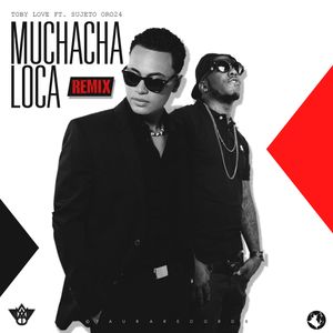 Muchacha loca (remix)