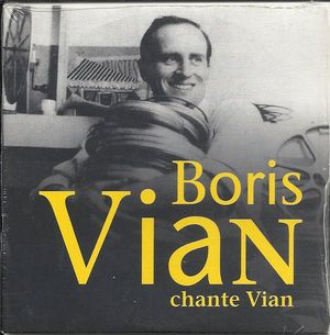 Boris Vian chante Vian