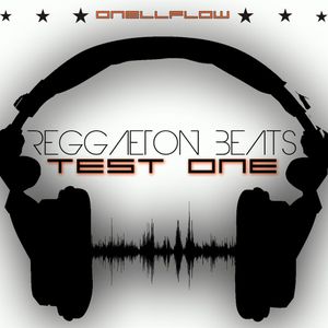 Reggaeton Beats Test One