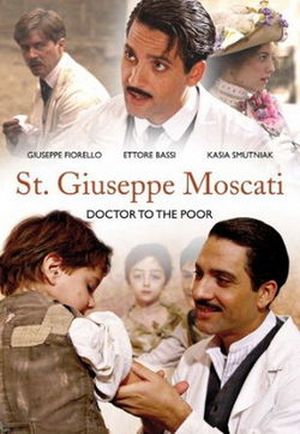 Giuseppe Moscati - L'amour qui guérit
