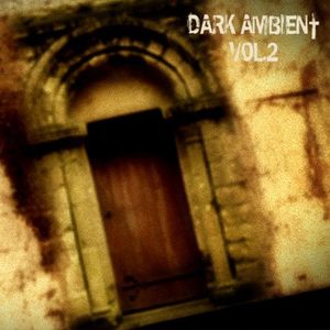 Dark Ambient Vol. 2