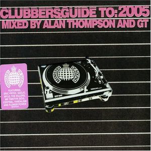 Ministry of Sound: Clubbers Guide to 2005