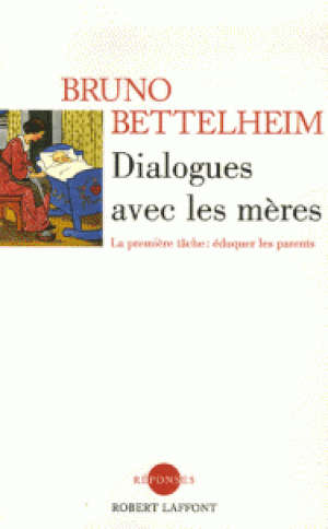 Dialogues avec les mères