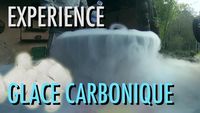 Expérience - Le Dry Ice ou Glace Carbonique