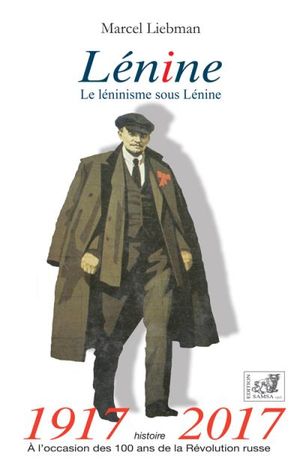 Le léninisme sous Lénine