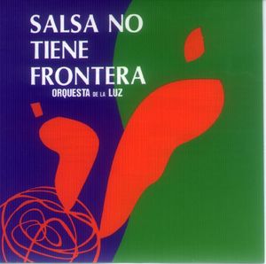 Salsa No Tiene Frontera