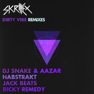 Dirty Vibes (remixes)