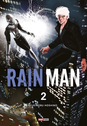Rain Man, tome 2