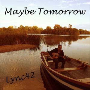 Maybe Tomorrow (There's Always a Reason (Single)