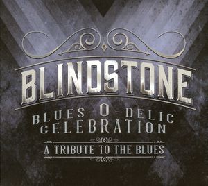 Blues-O-Delic Celebration (A Tribute to the Blues)