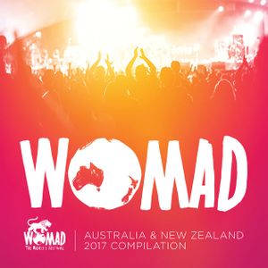 WOMAD : The World’s Festival - Australia & New Zealand 2017