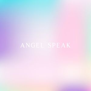 Angel Speak (Single)