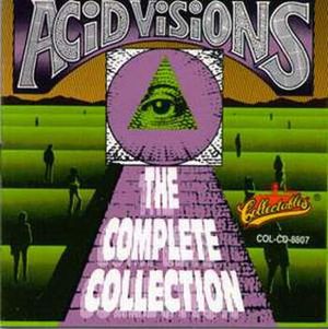 Acid Visions: The Complete Collection, Volume 1