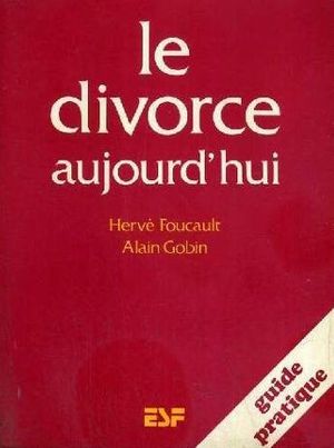 Le divorce aujourd'hui