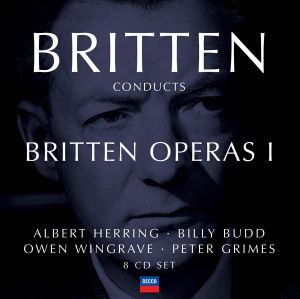 Britten Conducts Britten: Operas I: Albert Herring · Billy Budd · Owen Wingrave · Peter Grimes