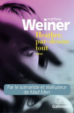 Couverture Heather, par-dessus tout Couverture Heather, par-dessus tout