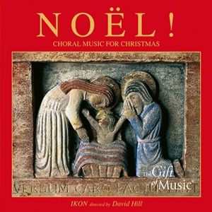 Noël! Choral Music for Christmas