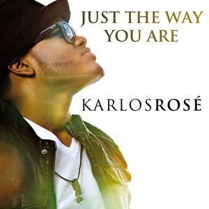 Just the Way You Are (Single)