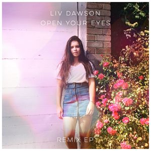 Open Your Eyes: Remix EP