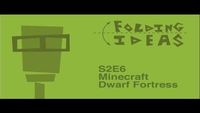 Minecraft/Dwarf Fortress