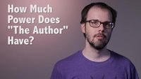 Minisode: How Much Power Does the Author Have?