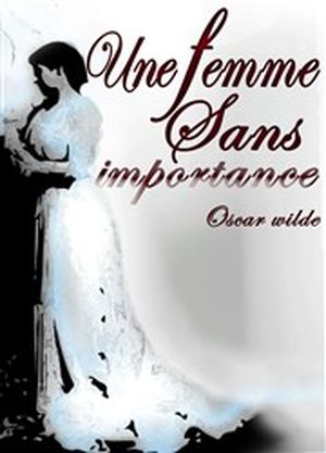 Une femme sans importance