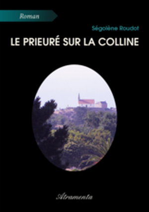 Le prieuré sur la colline