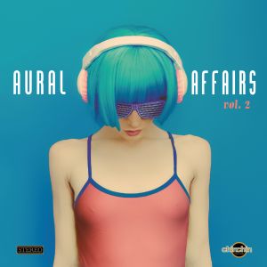 Aural Affairs, Vol. 2