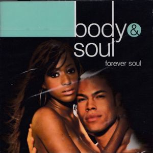 Body & Soul: Forever Soul
