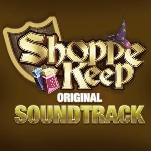 Shoppe Keep Original Game Soundtrack (OST)