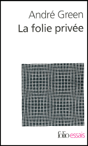 La Folie privée