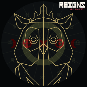 Reigns: Her Majesty (OST)