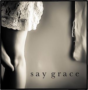 Say Grace