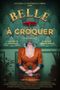 Belle à croquer