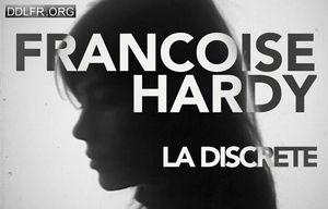 Françoise Hardy La discrète