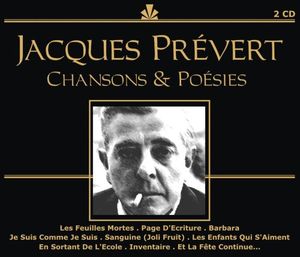 Jacques Prévert Chansons & Poésies