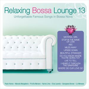 Relaxing Bossa Lounge 13