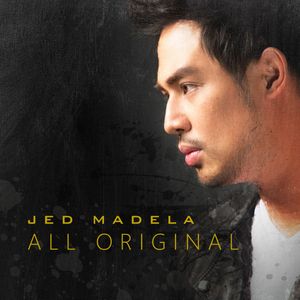 Jed Madela - All Original