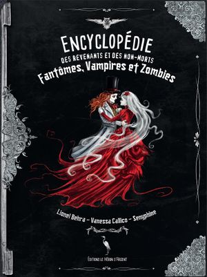 Encyclopédie des Revenants et des Non-Morts