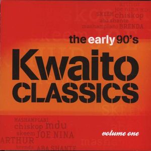 Kwaito Classics: The Early 90's, Volume One