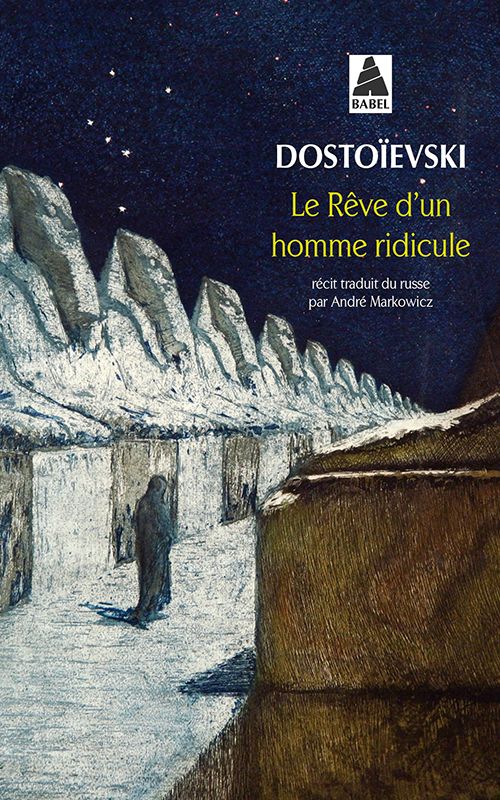 Avis sur Le Rêve d'un homme ridicule (1877) SensCritique