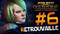 SWTOR KOTFE S02 #6 | Retrouvaille [ 60 Fps ]