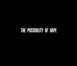 image-https://media.senscritique.com/media/000017464150/0/the_possibility_of_hope.jpg
