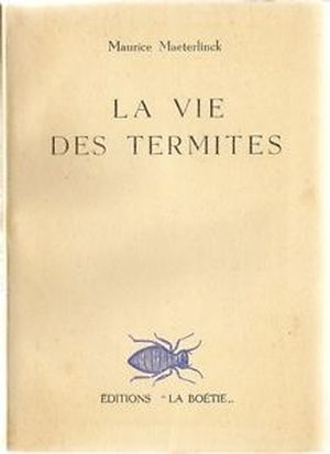 La vie des termites